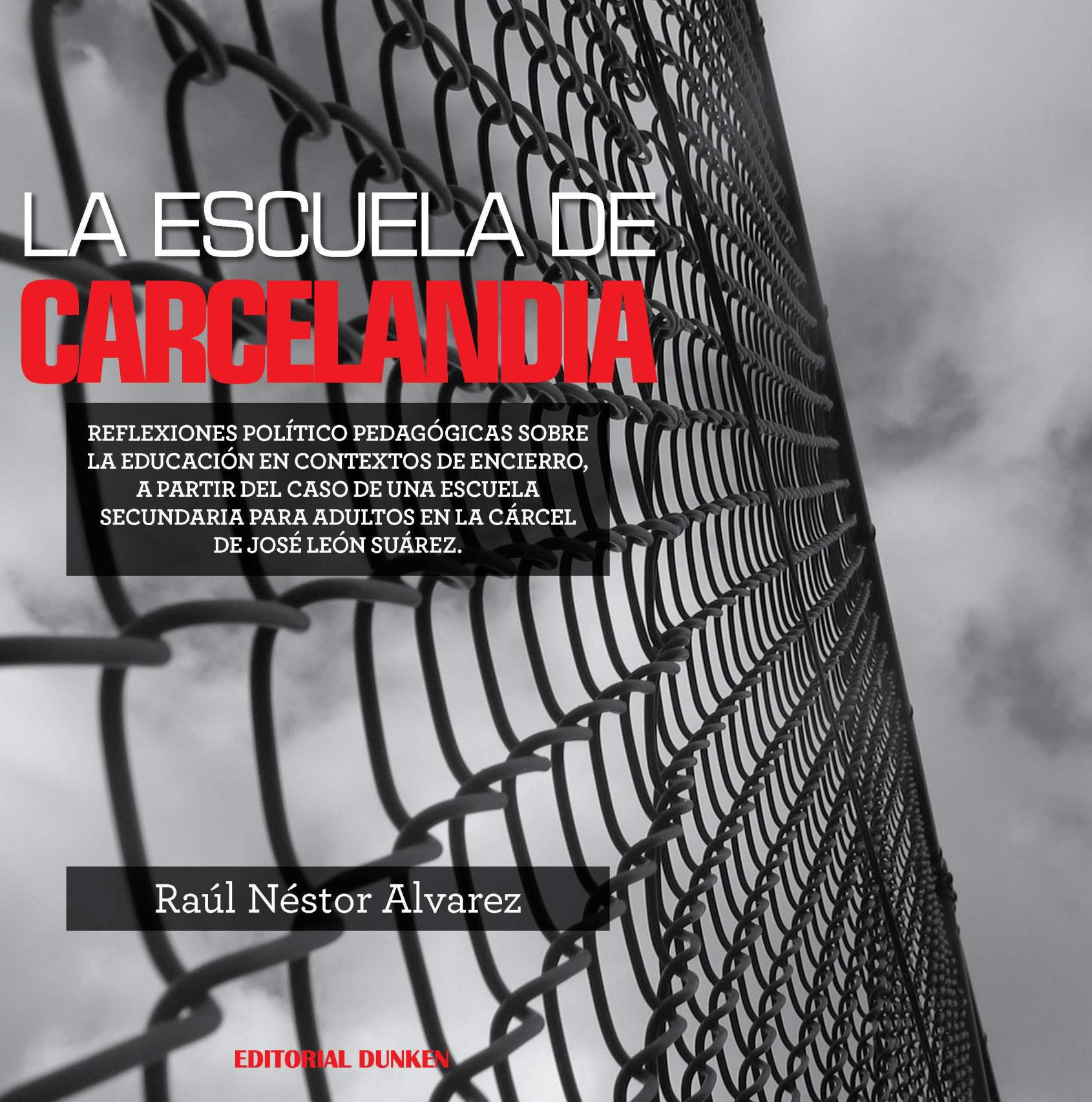 Tapa de La escuela de carcelandia